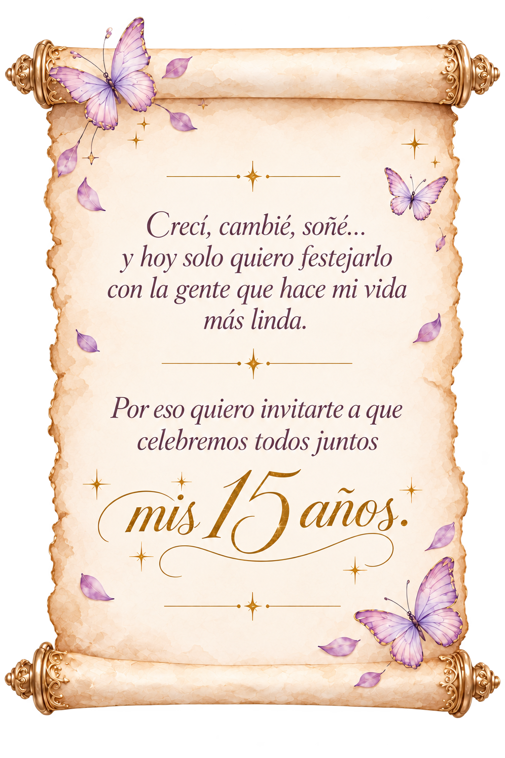Crecí, cambié, soñé… y hoy solo quiero festejarlo con la gente que hace mi vida más linda. Por eso quiero invitarte a que celebremos todos juntos mis 15 años.